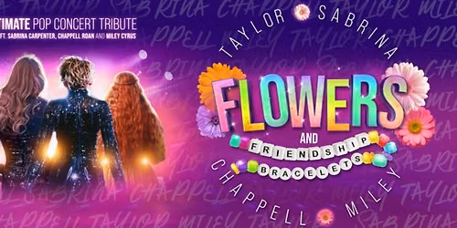 Flowers and Friendship Bracelets