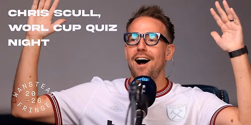 CHRIS SCULL WORLD CUP QUIZ NIGHT