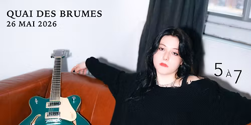 Le 5 \u00e0 7 de Ka\u00eblla au Quai des Brumes