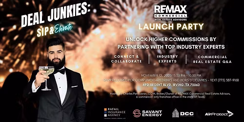 RE\/MAX Commercial Real Estate Advisors Launch Party