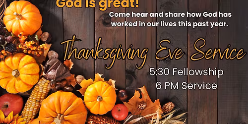 Thanksgiving Eve Service