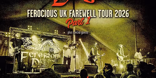 Ferocious Dog - Ferocious UK Farewell Tour 2026 Part One