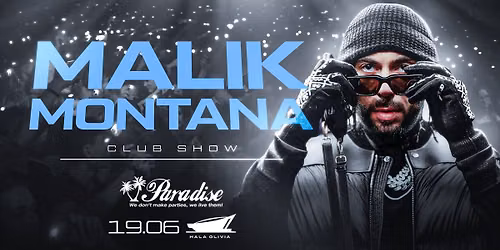 Malik Montana x Paradise \ud83d\udea8 Gda\u0144sk 