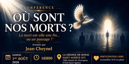 Conf\u00e9rence "O\u00f9 sont nos morts ?"  Jean Cheynel