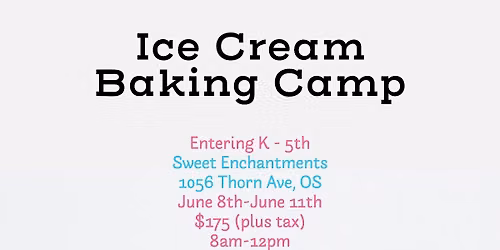 Ice Cream Baking Camp