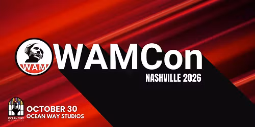 WAMCon Nashville 2026 - Women in Recording Arts Conference