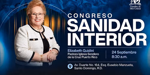 Congreso de Sanidad Interior - Rep\u00fablica Dominicana - Pastora Elizabeth Guidini