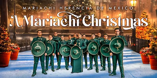 Mariachi Herencia de M\u00e9xico \u2013 A Mariachi Christmas