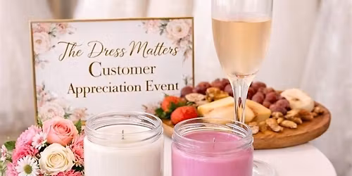 Candle Making Customer Appreciation Event