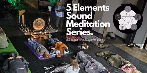 5 Elements Sound Meditation Series
