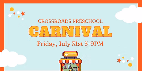 Carnival at Crossroads Preschool