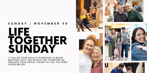 Life Together Sunday