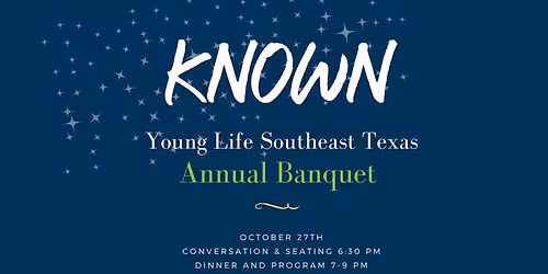Young Life SETX Annual Banquet
