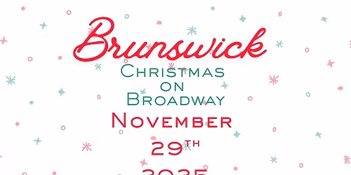 Brunswick Christmas On Broadway