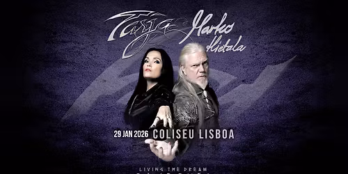 TARJA + MARKO HIETALA |  LIVING THE DREAM TOGETHER 2026 | COLISEUS DOS RECREIOS - LISBOA