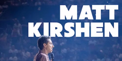 Matt Kirshen: Stand Up Comedy