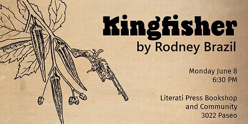 Whatever Works Presents: KINGFISHER, a staged reading