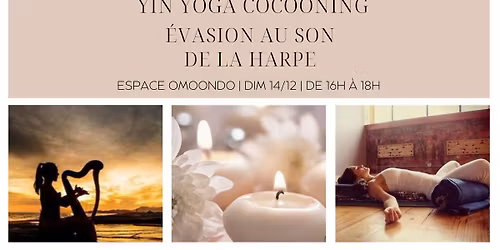 Yin Yoga cocooning\u2728\ufe0f \u00c9vasion au son de la harpe 