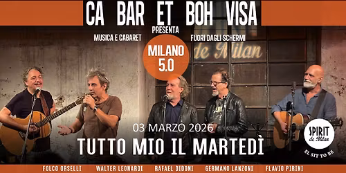 Ca bar et Boh Visa - Tutto mio il marted\u00ec