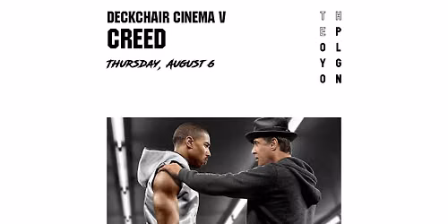 Deckchair Cinema V: Creed feat. Secret Beaches