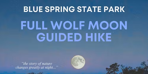 Full Wolf Moon Guided Hike