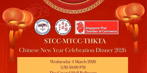 STCC-MTCC-THKTA Chinese New Year Celebration Dinner 2026