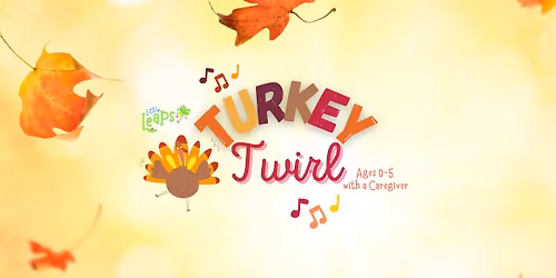 Turkey Twirl