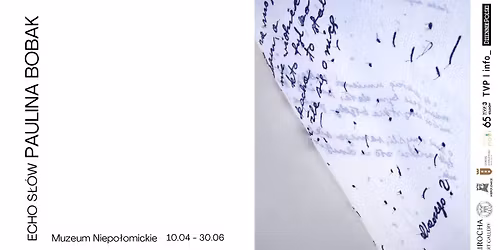 Paulina Bobak \/\/ \u201eEcho s\u0142\u00f3w\u201d \/\/ wystawa