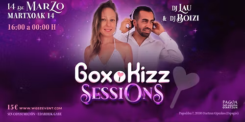 GoxoKizz Sessions: DJ Lau + DJ Boizi