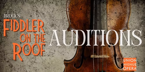 Fiddler on the Roof Auditions (Local Artists)