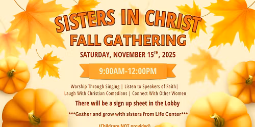 Sisters In Christ Fall Gathering