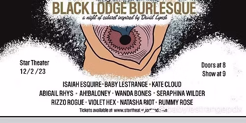 Black Lodge Burlesque at Star Theater Portland