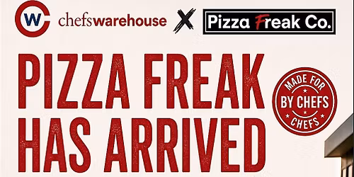 Chefs Warehouse x Pizza Freak!