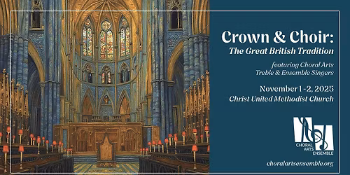Choir & Crown: The Great British Tradition