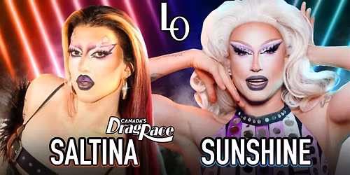 Saturday night drag with Saltina Shaker & Sunshine Glitterchild  - 8:30pm