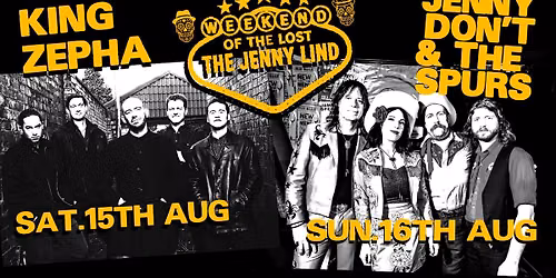 POTL weekender. Jenny Don't & the Spurs \/ King Zepha \/ More TBA