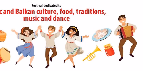 SlavFest 2026 - Festival of Slavic culture, food, music and dance!