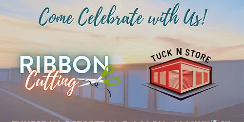 Ribbon Cutting - Tuck N Store