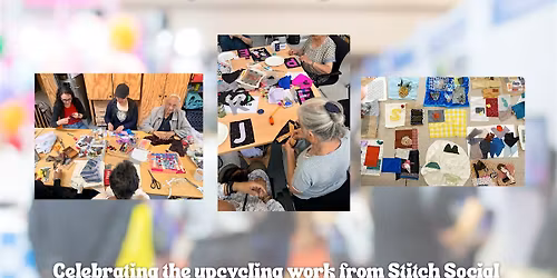 Stitch Social+ Community Exhibition