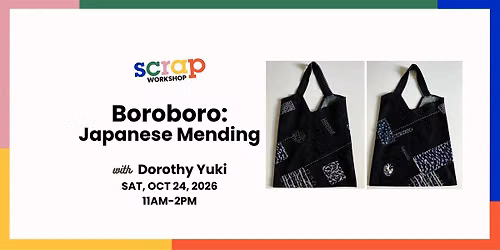 Borboro: Japanese Mending with Dorothy Yuki