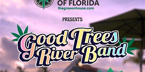 Good Trees River Band at the Mothership