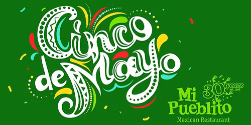 \ud83c\udf89 Cinco de Mayo at Mi Pueblito Forest City \ud83c\uddf2\ud83c\uddfd