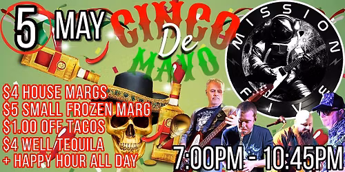 Cinco De Mayo Party with Mission 5