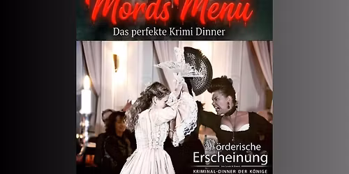Mords Men\u00fc - M\u00f6rderische Erscheinung \u2013 Krimidinner Strausberg