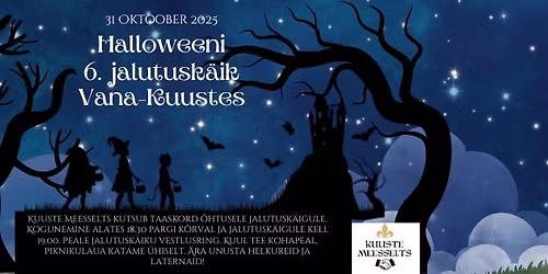 Halloweeni 6. jalutusk\u00e4ik Vana-Kuustes