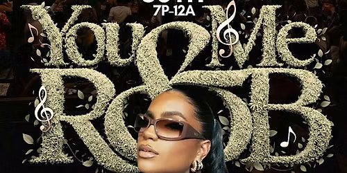 You, Me, & R&B The Ultimate R&B Experience