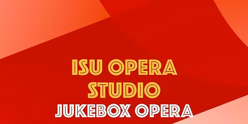 Ames Chapter: Jukebox Opera