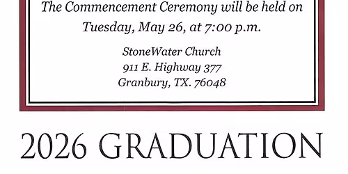 2026 Graduation Ceremony for Premier High School Granbury & Tx Works Granbury 