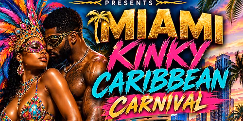 Miami Kinky Caribbean Lifestyle Adult Masquerade Playground