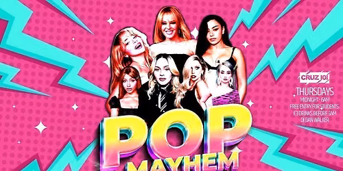 POP MAYHEM Every Thursday 